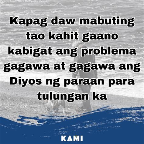 gaano man kabigat ang dinadala ay nakakaraos pa rin|GAANO MAN KABIGAT ANG PROBLEMA NA 'YONG DINADALA, LUMAPIT KA  .